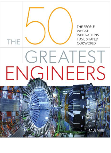 The 50 Greatest Engineers