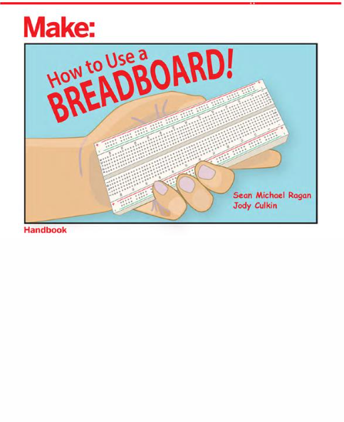 How to Use a Breadboard!